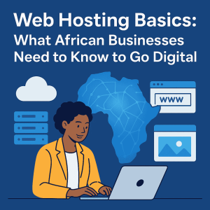 African entrepreneur using laptop with cloud and server icons symbolizing web hosting and digital business growth in Africa.