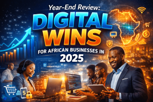 A vibrant digital-themed banner showing African professionals using technology, with a glowing map of Africa, growth charts, and digital icons. Represents the year-end review of digital transformation and online business growth across Africa in 2025.
